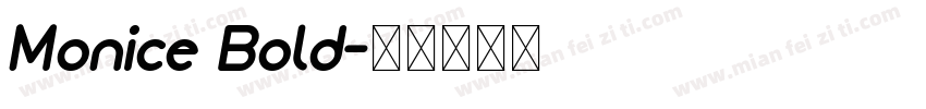 Monice Bold字体转换